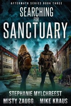 NEW Today: Searching for Sanctuary: Aftermath #3 :)